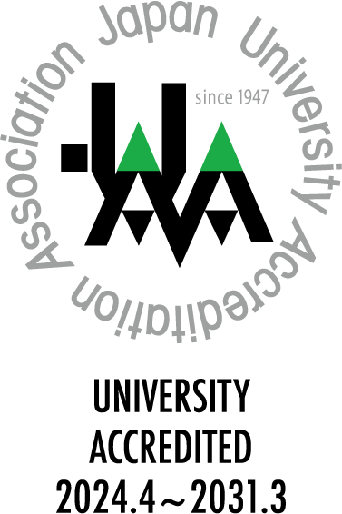 University Accreditation Association Japan UNIVERSITY ACCREDITED 2024.4?2031.3
